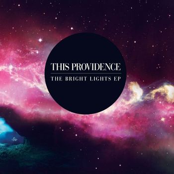 This Providence - Bright Lights EP