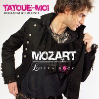 Mozart Opera Rock - Tatoue moi (single)