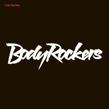 Bodyrockers - I Like The Way - Herd & Fritz Remix (E-Single)