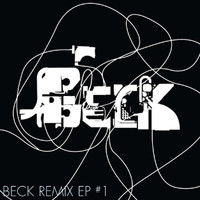 Beck - Remix EP #1
