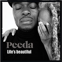 Peeda - Life's Beautiful
