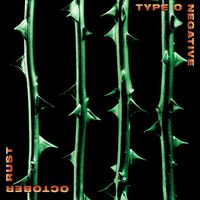 Type O Negative - October Rust (Special Edition)