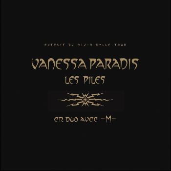 Vanessa Paradis - Les Piles ((version Bercy))