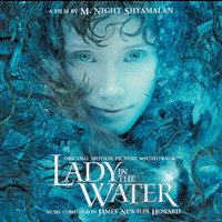 James Newton Howard - Lady In The Water
