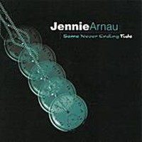 Jennie Arnau - Some Never Ending Tide
