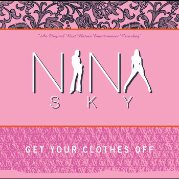 Nina Sky - Get Your Clothes Off