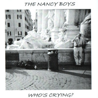 the nancy boys - who's crying?