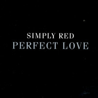 Simply Red - Perfect Love