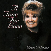Grace O'Connor - A Time For Love