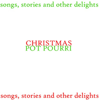 Ghizela Rowe - Christmas Pot Pourri