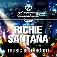 Richie Santana - Music Is Freedom