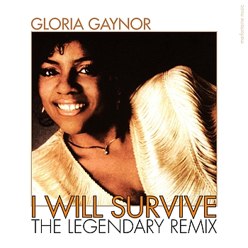 Gloria Gaynor - I Will Survive (The Legendary Remix)