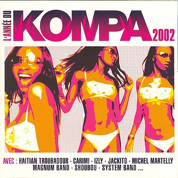 Various Artists - L'année du Kompa 2002