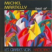 Michel Martelly - Best of Michel Martelly