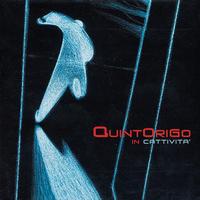 Quintorigo - In Cattività (Explicit)