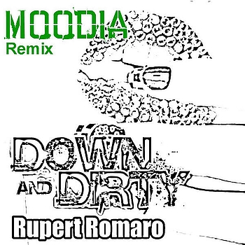 Rupert Romaro - Down And Dirty