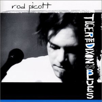 Rod Picott - Tiger Tom Dixon's Blues