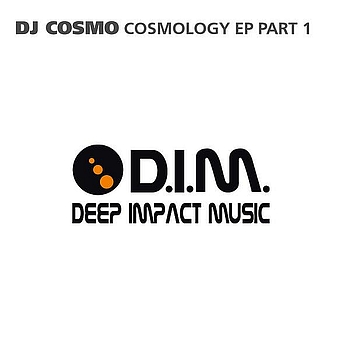 DJ Cosmo - Cosmology EP Part 1