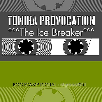 Tonika Provocation - The Ice Breaker