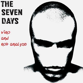 Viro & Rob Analyze - The Seven Days EP