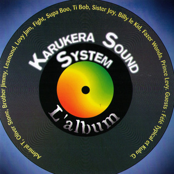 Various Artists - Karukera Sound System l'album