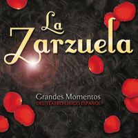 Federico Moreno Torroba - La Zarzuela "17 Grandes Momentos Del Teatro Lirico Español"