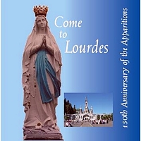 Pilgrim choir - Come to Lourdes (150th Anniversary of Apparitions)