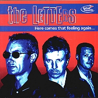 The Letters - Here Comes That Feeling Again...