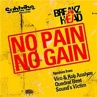 BreakZhead - BreakZhead "No Pain, No Gain"