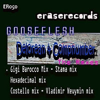 Gooseflesh - Delorean/Compnumber The Remixes