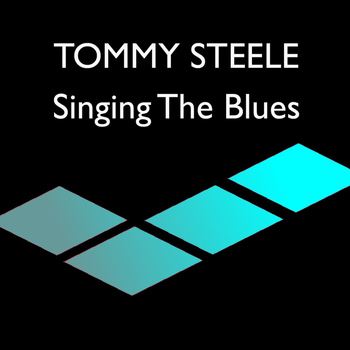 Tommy Steele - Singing The Blues