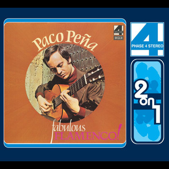 Paco Peña - Fabulous Flamenco!/La Gitarra Flamenca