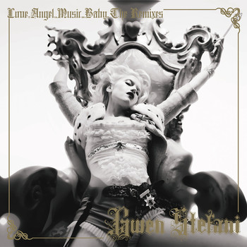 Gwen Stefani - Love Angel Music Baby - The Remixes