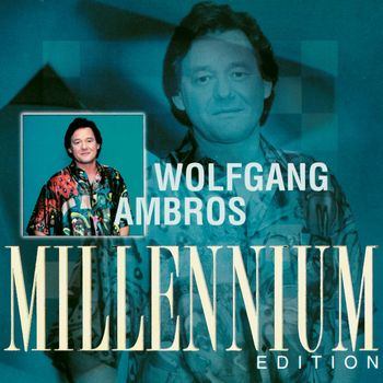 Wolfgang Ambros - Millennium Edition
