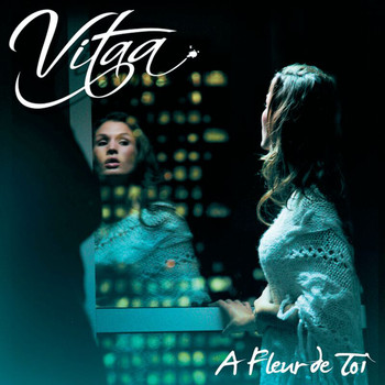 Vitaa - A Fleur De Toi