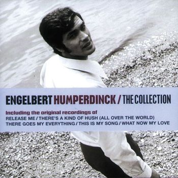 Engelbert Humperdinck - The Collection