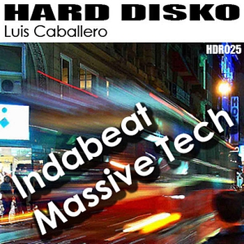 Luis Caballero - Indabeat / Massive Tech