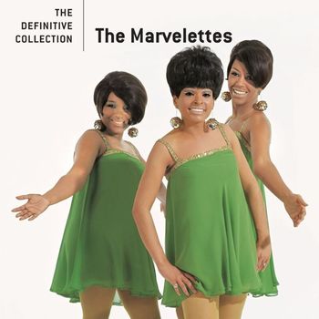 The Marvelettes - The Definitive Collection