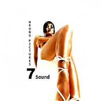 7 Sound - Wrong Pictures