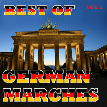Various Artists - Best of German Marches, Vol. 1