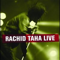 Rachid Taha - Rachid Taha Live