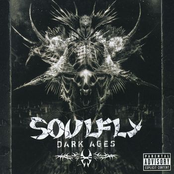 Soulfly - Dark Ages (Special Edition)