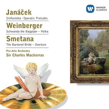 Pro Arte Orchestra/Sir Charles Mackerras - Janacek - Weinberger - Smetana
