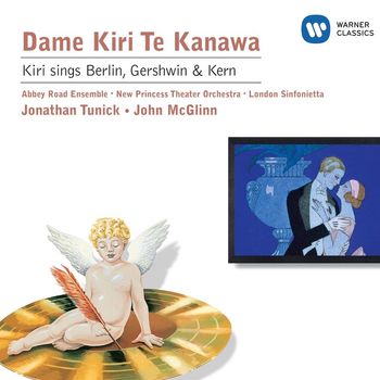 Dame Kiri Te Kanawa - Kiri sings Berlin, Gershwin & Kern