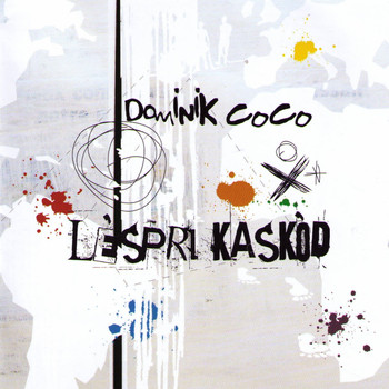 Dominik Coco - Lespri Kaskod