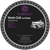 Kevin Call aka DJ Nojz - Activation EP