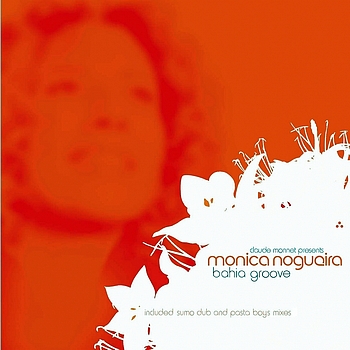 Monica Nogueira - Bahia Groove