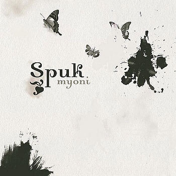 Myoni - Spuk