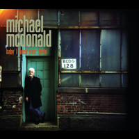 Michael McDonald - Baby I Need Your Loving (E Single)