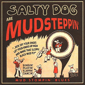 Salty Dog - Mudsteppin'